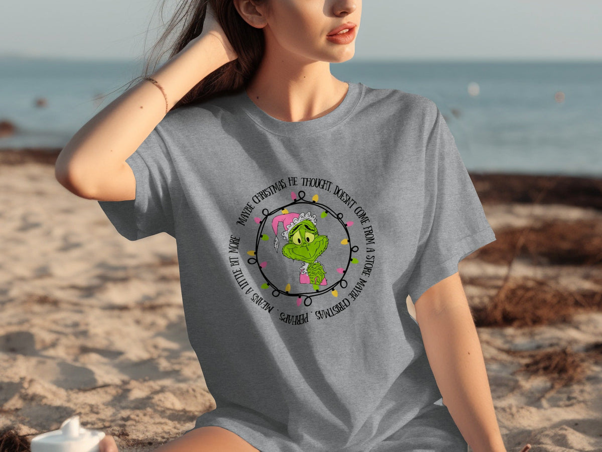 Maybe Christmas Perhaps Means a Little Bit More T-Shirts product image 1